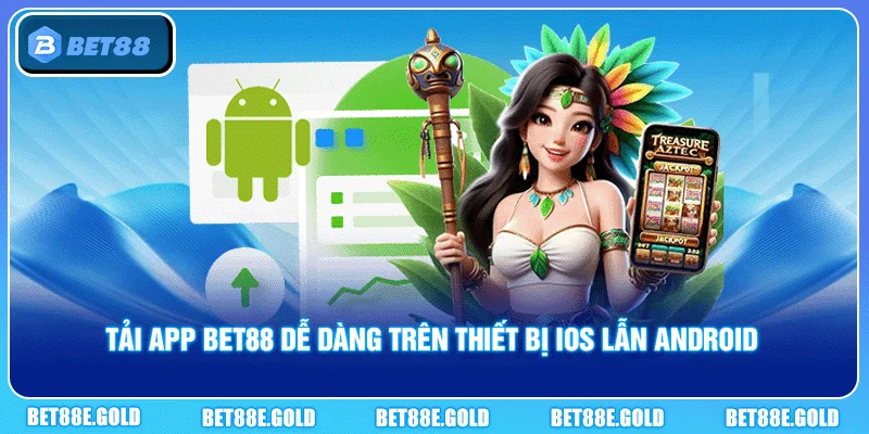 Tải app Bet88